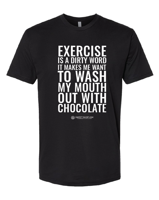 "Exercise" Shirt